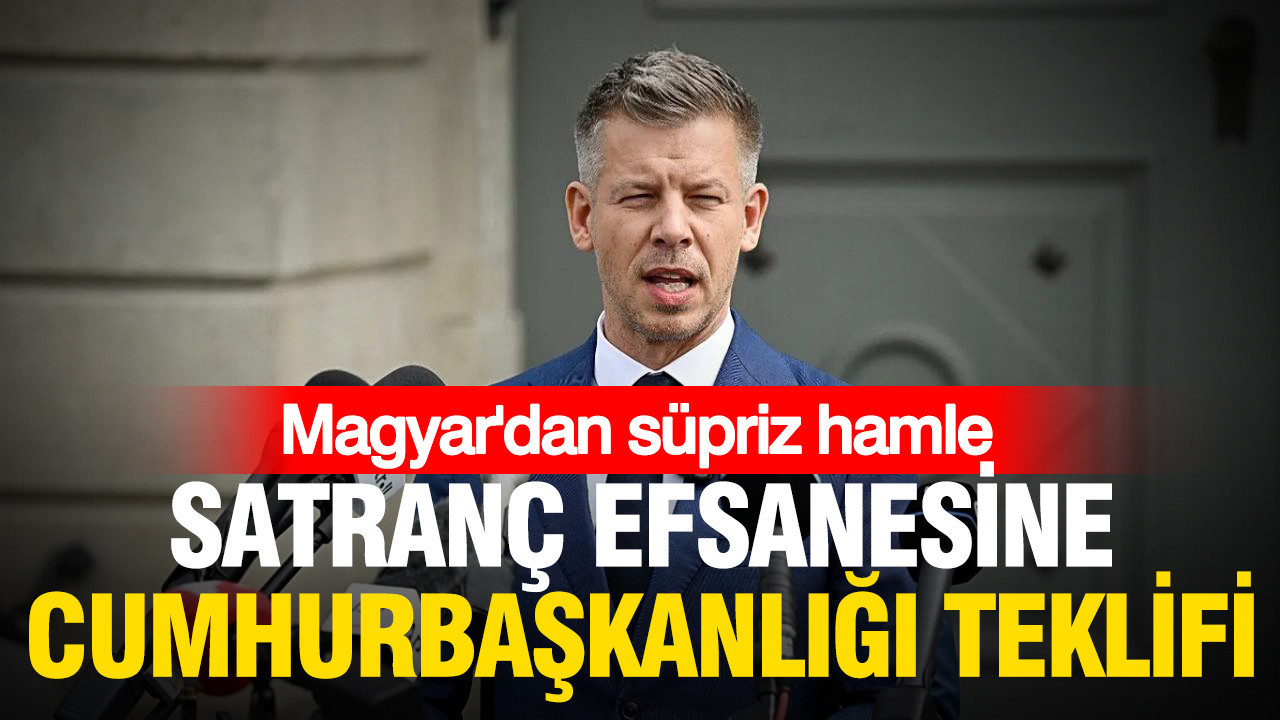 Magyardan surpriz hamle satranc efsanesine cumhurbaskanligi teklifi xRxGxs1l